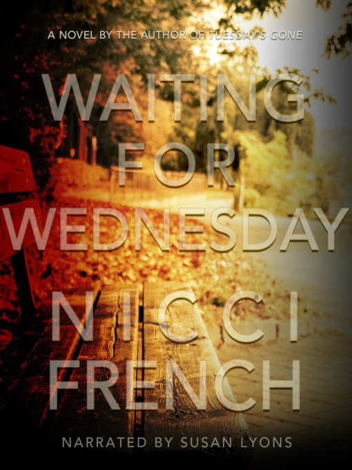 Title details for Waiting for Wednesday by Nicci French - Available
